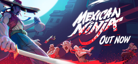 《墨西哥忍者 Mexican Ninja》【中文版】【FitGirl Repack】